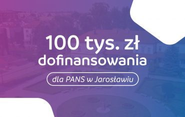 Dofinansowanie dla PANS w Jarosławiu
