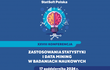 Konferencja „Zastosowania statystyki i data mining w badaniach naukowych”