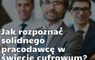 Jak rozpoznać solidnego pracodawcę w świecie cyfrowym? Kluczowe elementy weryfikacji online